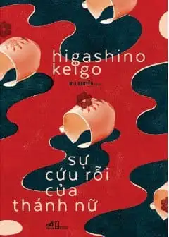 Sự Cứu Rỗi Của Thánh Nữ