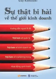 Ảnh Sự Thật Bi Hài Về Thế Giới Kinh Doanh