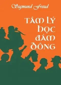 Ảnh Tâm Lý Đám Đông Và Phân Tích Cái Tôi