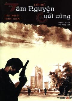 Tâm Nguyện Cuối Cùng