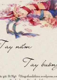 Ảnh Tay Nắm, Tay Buông Và Mộng Vàng Son