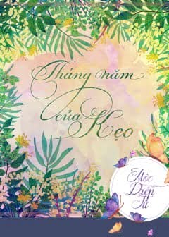 Tháng Năm Của Kẹo