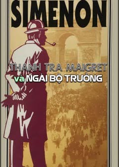 Thanh Tra Maigret Và Ngài Bộ Trưởng