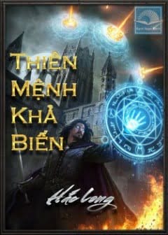 Thiên Mệnh Khả Biến