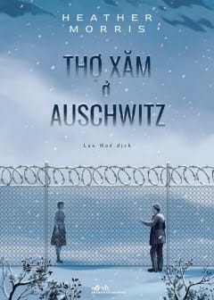 Thợ Xăm Ở Auschwitz