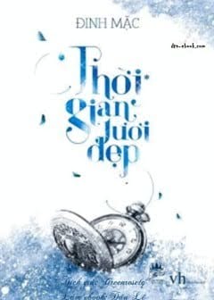 Thời Gian Tươi Đẹp - Tập 1