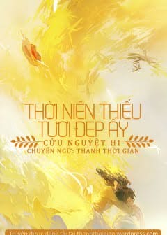 Thời Niên Thiếu Tươi Đẹp Ấy