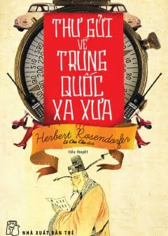 Thư Gửi Về Trung Quốc Xa Xưa