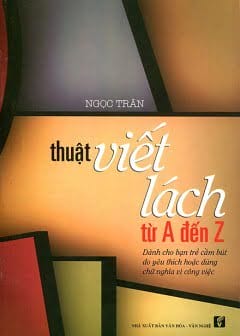 Thuật Viết Lách Từ A Đến Z