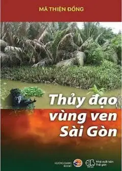 Ảnh Thủy Đạo Vùng Ven Sài Gòn