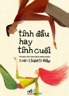 Tình Đầu Hay Tình Cuối