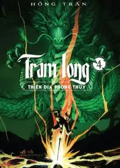 Ảnh Trảm Long Tập 4: Thiên Địa Phong Thủy