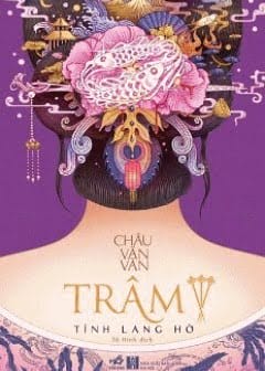 Trâm 3: Tình Lang Hờ