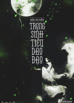 Trọng Sinh Tiêu Dao Đạo