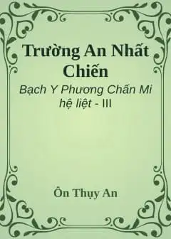 Trường An Nhất Chiến
