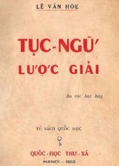 Tục Ngữ Lược Giải - Quyển 1