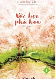 Ước Hẹn Phù Hoa