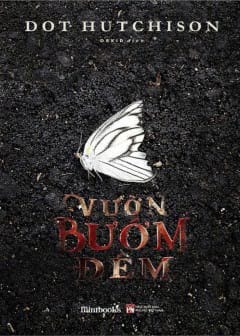 Vườn Bướm Đêm