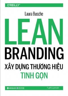 Xây Dựng Thương Hiệu Tinh Gọn