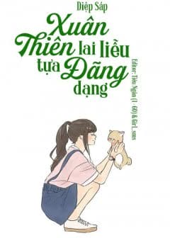 Xuân Thiên Lai Liễu Tựu Đãng Dạng