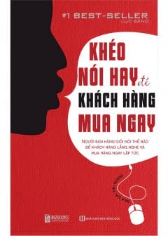 Khéo Nói Hay Để Khách Hàng Mua Ngay