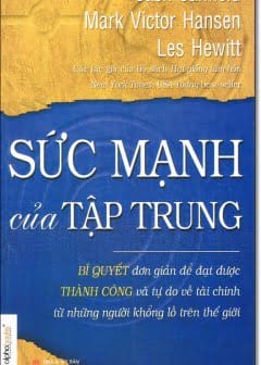 Sức Mạnh Của Tập Trung