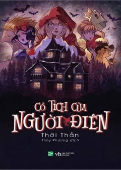 Cổ Tích Của Người Điên