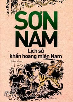 Lịch Sử Khẩn Hoang Miền Nam