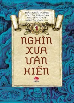 Nghìn Xưa Văn Hiến - Tập 1