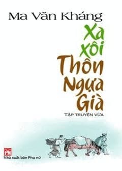 Xa Xôi Thôn Ngựa Già