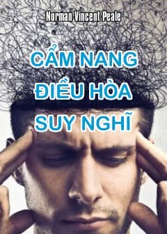 Cẩm Nang Điều Hòa Suy Nghĩ