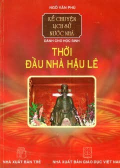 Lịch Sử Việt Nam Thời Đầu Hậu Lê