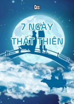 7 Ngày - Thất Thiên