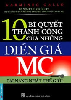 10 Bí Quyết Thành Công Của Những Diễn Giả Mc Tài Năng Nhất Thế Giới