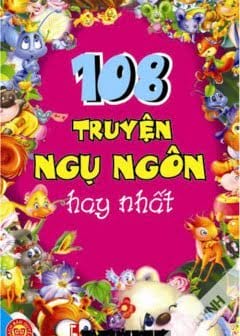 108 Truyện Ngụ Ngôn Hay Nhất