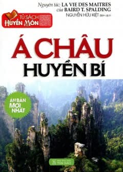 Á Châu Huyền Bí