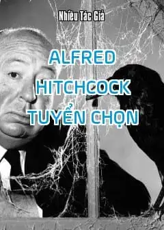 Ảnh Alfred Hitchcock Tuyển Chọn