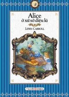 Alice Ở Xứ Sở Diệu Kì