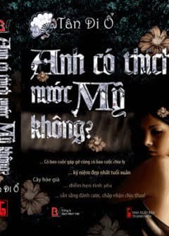 Anh Có Thích Nước Mỹ Không