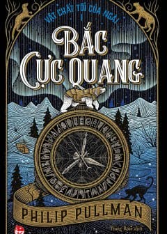 Bắc Cực Quang (Vật Chất Tối Của Ngài #1)