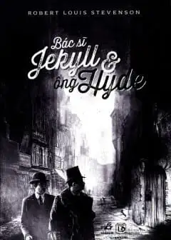 Bác Sĩ Jekyll Và Ông Hyde