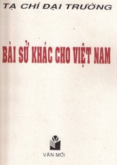 Bài Sử Khác Cho Việt Nam