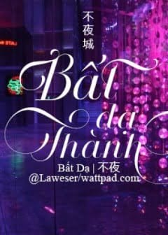 Bất Dạ Thành