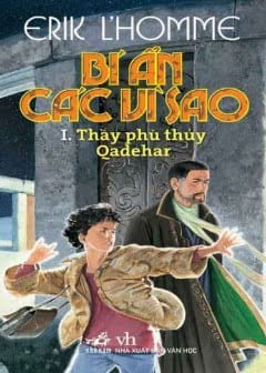 Bí Ẩn Các Vì Sao 1 - Thầy Phù Thủy Qadehar