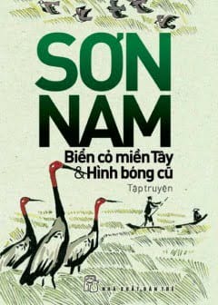 Biển Cỏ Miền Tây Hình Bóng Cũ