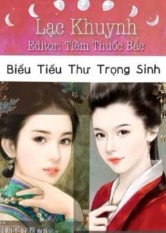 Biểu Tiểu Thư Trọng Sinh