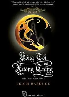 Ảnh Bóng Tối Và Xương Trắng