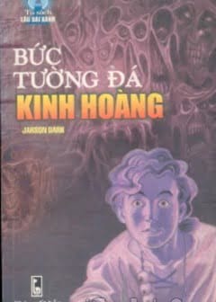 Bức Tường Đá Kinh Hoàng