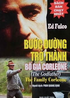 Bước Đường Trở Thành Bố Già Corleone