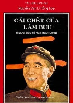 Cái Chết Của Lâm Bưu